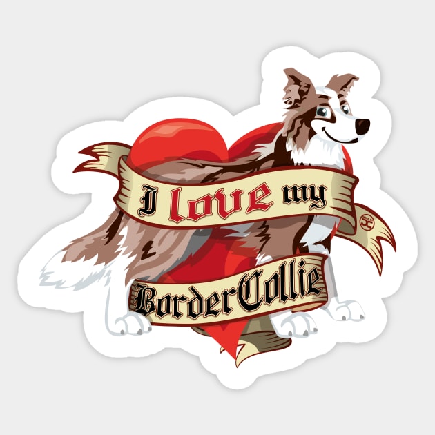 I Love My Border Collie - Brown Merle Sticker by DoggyGraphics
